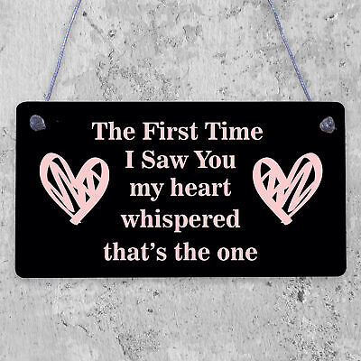 The First Time I Saw You Wooden Hanging Plaque Soulmate Valentine Love Gift Sign