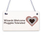 Wizards Welcome Muggles Tolerated Gift Hanging Plaque Magic Home Sign