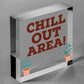 Chill Out Area Hot Tub Man Cave Shed Summer House Shed Garden Sign Plaque