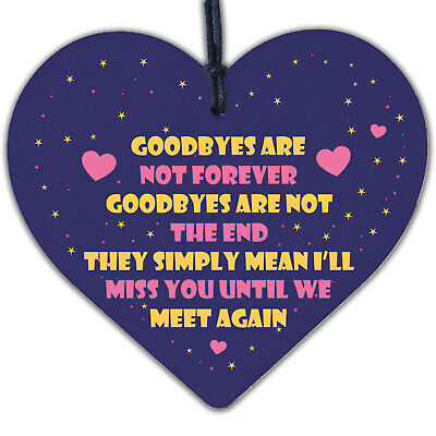 Goodbyes Are Not Forever Wooden Hanging Memorial Heart Plaque Heaven Gift Sign