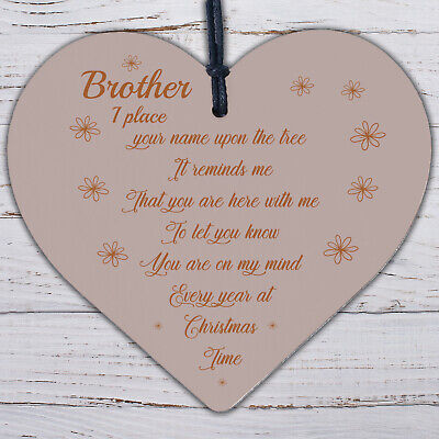 Brother Memorial In Loving Memory Wooden Heart Christmas Bauble Decoration