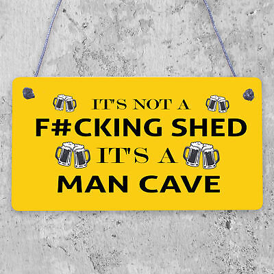 Funny NOT A SHED Man Cave Sign Novelty Gift For Him Home Bar Man Cave Decor