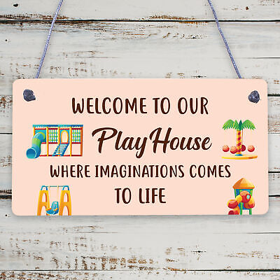 Welcome To Our Playhouse Sign Garden PLAYROOM Plaque Daughter Son Gift