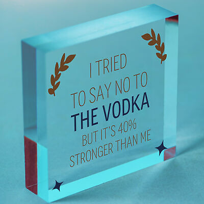 Tried To Say No To The Vodka Novelty Wooden Hanging Plaque Alcohol Joke Sign