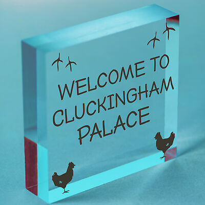 Welcome To Cluckingham Palace Novelty Garden Hanging Plaque Chicken Hen Sign