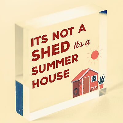 Funny Shed Sign It's Not A Shed, It's A Summer House Novelty Garden Shed Plaque