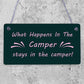 What Happens In The Camper Novelty Wooden Hanging Plaque Gift VW Camper Van Sign