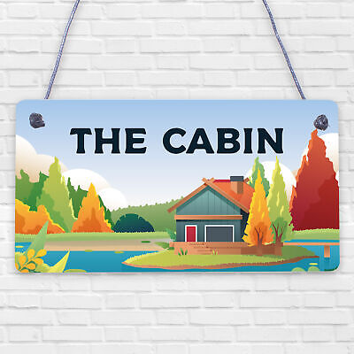 Garden Plaque THE CABIN Sign Shed Sign Man Cave Sign Engraved Hanging Plaque