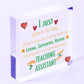 Teaching Assistant Thank You Gift Wood Heart Teacher Nursery Leaving School Gift