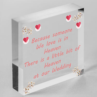 Wedding In Memory Of Someone In Heaven Remembrance Sign Free Standing Plaque