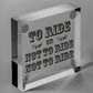 To Ride Or Not To Ride Cyclist Novelty Wooden Hanging Plaque Biking Gift Sign