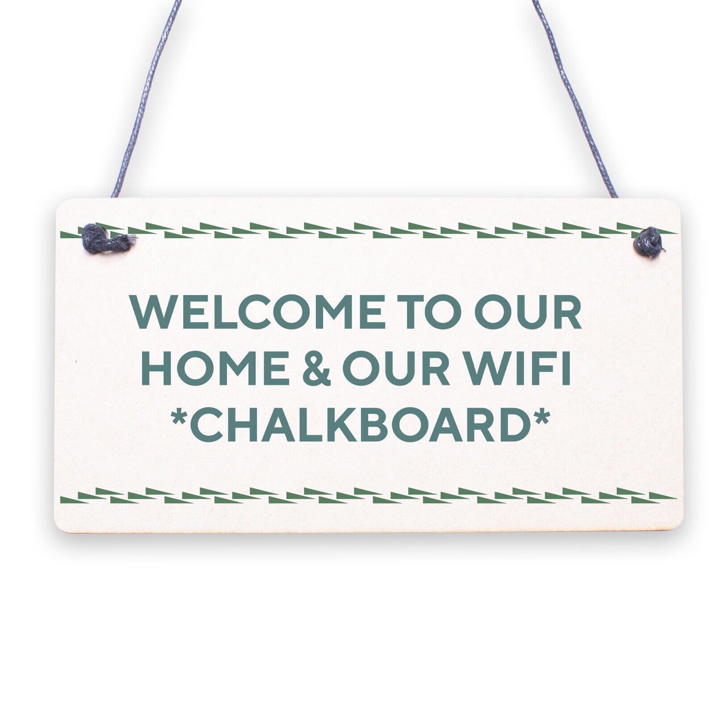 Welcome To Our Home & Wifi Password Chalkboard Gift Hanging Plaque Internet Sign