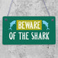 Funny Beware Of The Shark Hot Tub Pool Sign Novelty Party Spa Garden Signs