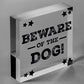 Beware Of The Dog Novelty Wooden Hanging Shabby Chic Plaque Dog Owner Sign Gift