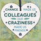 Chance Made Us Colleagues Handmade Heart Plaque Work Friendship Leaving Gift