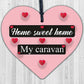 Caravan Home Sweet Home Wooden Plaque Funny Home Decor Shabby Chic Sign Gift