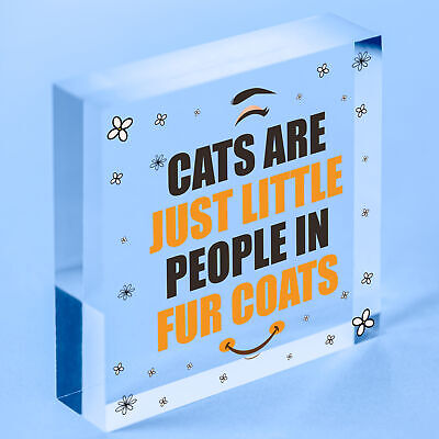 Cats Are Just Little People In Fur Coats Funny Cat Gift Home Decor Cat Lover