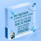 She Is My Bestfriend MUM Hanging Wooden Heart Decoration MOTHER'S DAY Gift