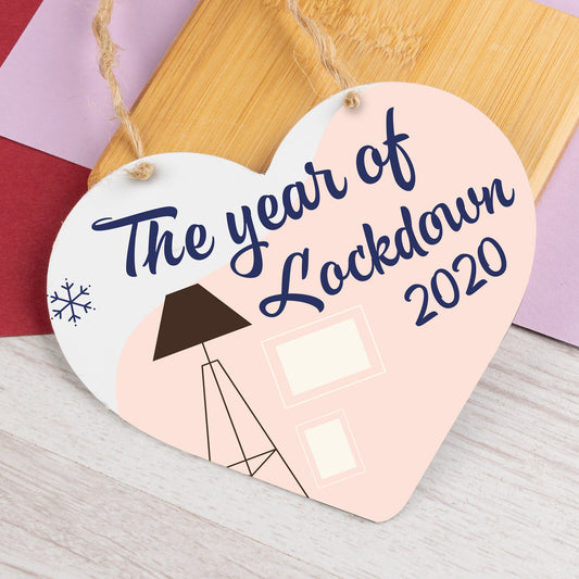 The year of Lockdown Heart Hanging Sign Christmas Decoration Gift Keepsake