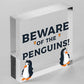 Beware Of The Penguins Funny Wooden Hanging Shabby Chic Plaque Penguin Sign Gift