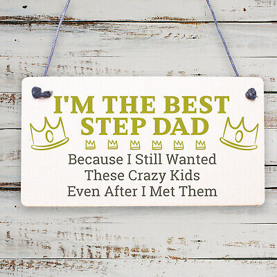 Best Step Dad Crazy Kids Novelty Wooden Hanging Plaque Fathers Day Love Gift