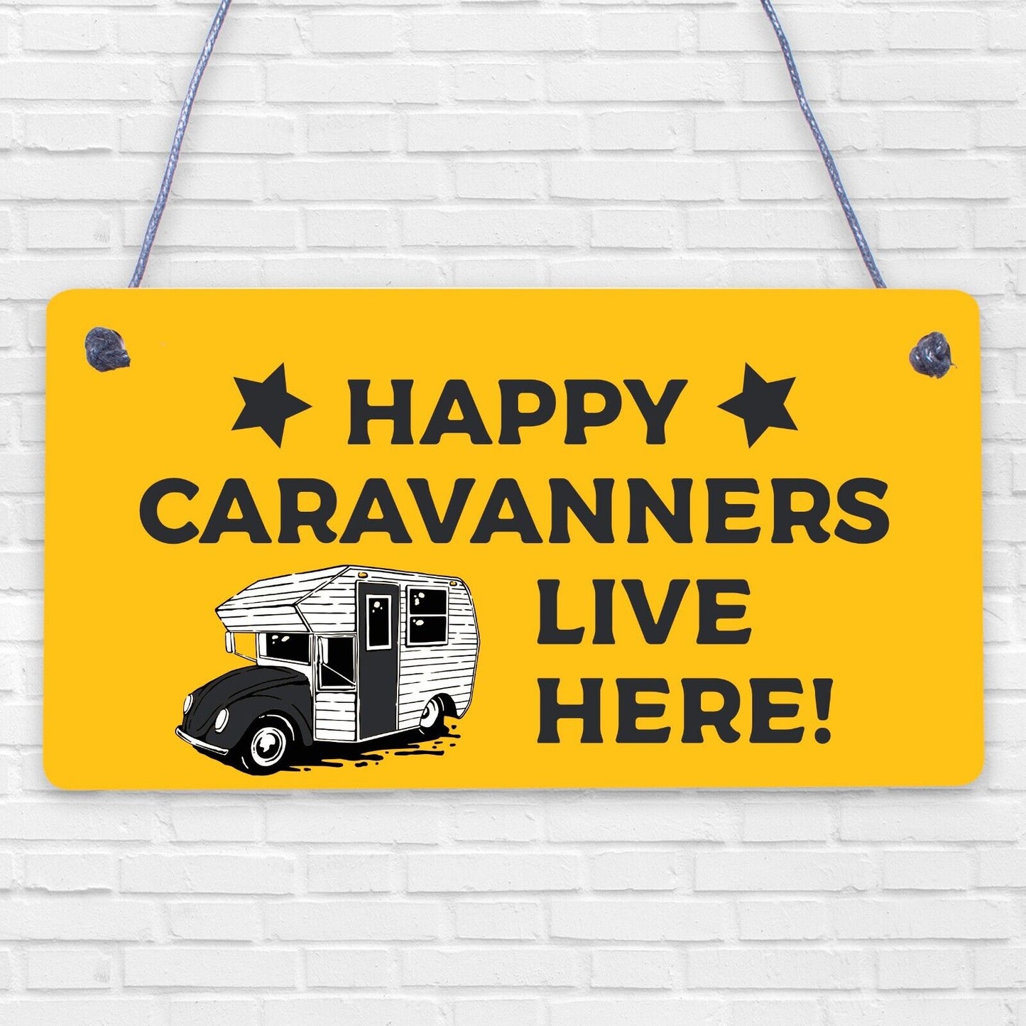 Caravan Sign Novelty Motorhome Sign Caravan Lover Gift Friendship Retirement