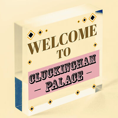 Welcome To Cluckingham Palace Novelty Wooden Hanging Plaque Chicken Hen Sign