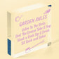 Garden Rules Sign Hanging Shed Summerhouse Plaque Rustic Gift For Family Home