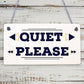 QUIET PLEASE Do Not Disturb Hanging Door Plaque Salon Treatment Bedroom Sign