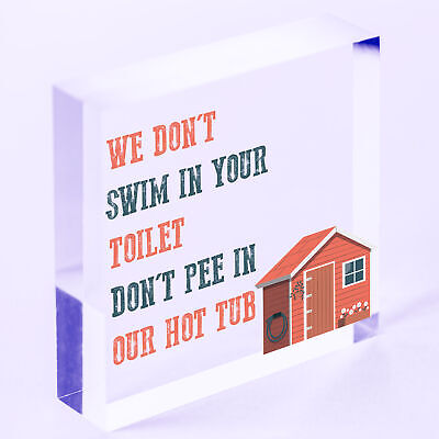 Funny Dont Pee In Our Hot Tub Hanging Garden Shed Plaque Party Pool Wall Sign