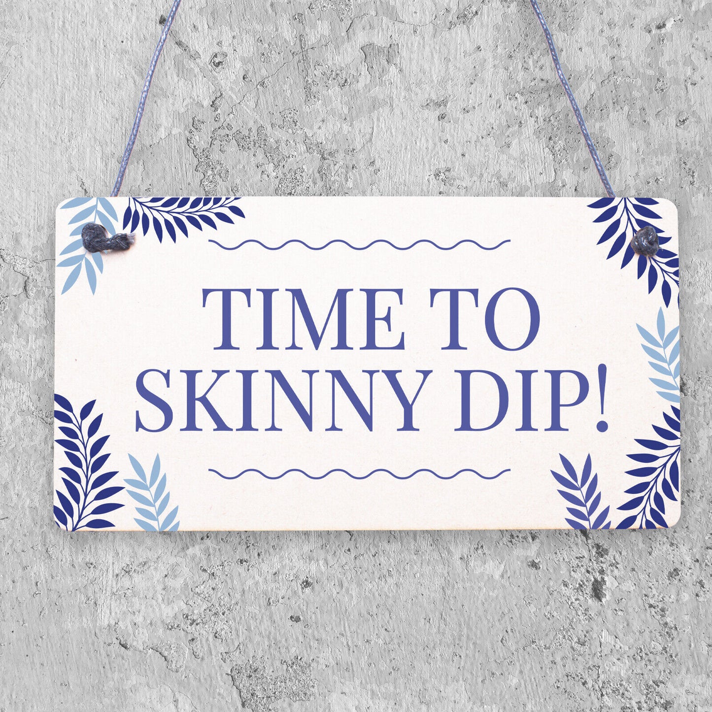 We Don't Skinny Dip We Chunky Dunk Novelty Wooden Hanging Plaque Hot Tub Sign