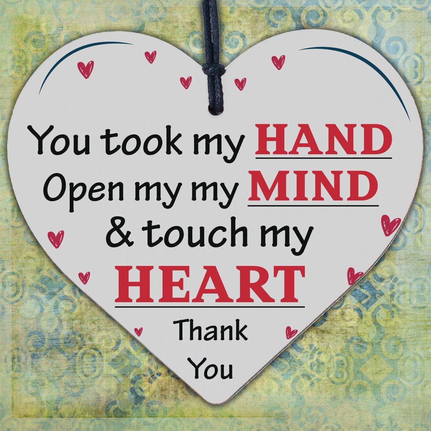 You Touched My Heart Wooden Hanging Plaque Shabby Chic Friendship Thank You Gift