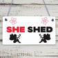 She Shed Woman Cave Garden Mum Sister Friendship Hanging Plaque Home Gift Sign