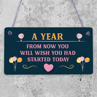 A Year From Now Wooden Hanging Plaque Inspirational Quote Friendship Gift Sign