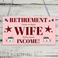 Retirement Twice As Much Wife Novelty Wooden Hanging Plaque Funny Retiring Gift