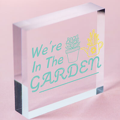 We're In The Garden Novelty Plaque Summer House Sign Garden Shed Friendship Gift