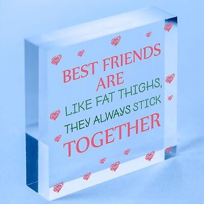 Best Friends Are Like Fat Thighs Novelty Wooden Hanging Heart Friendship Plaque