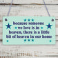 Someone We Love Is In Heaven Beautiful Memory Plaque Wooden Hanging Sign Gift