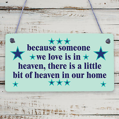 Someone We Love Is In Heaven Beautiful Memory Plaque Wooden Hanging Sign Gift