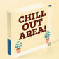 Chill Out Area Hot Tub Man Cave Shed Summer House Shed Garden Sign Plaque