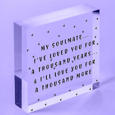 My Soulmate Loved You A Thousand Years Wooden Hanging Heart Valentines Day Gift