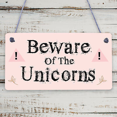 Beware Of The Unicorns Novelty Wooden Hanging Shabby Chic Plaque Unicorn Sign