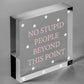 NO Stupid People Funny Plaque Man Cave Shed Bedroom Door Sign Gift For Dad Son