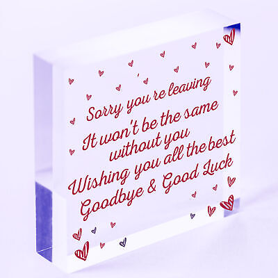 Sorry You're Leaving Boss Friend Colleagues Leaving New Job Gift Good Luck Signs