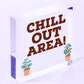 Chill Out Area Hot Tub Man Cave Shed Summer House Shed Garden Sign Plaque