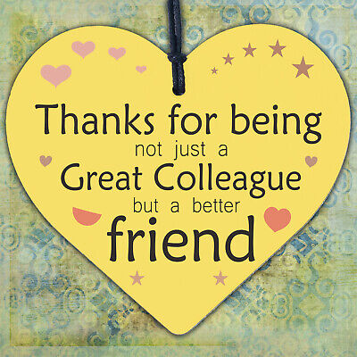 Work Colleagues Friendship Friend Heart Sign Plaque Office Thank You Gift