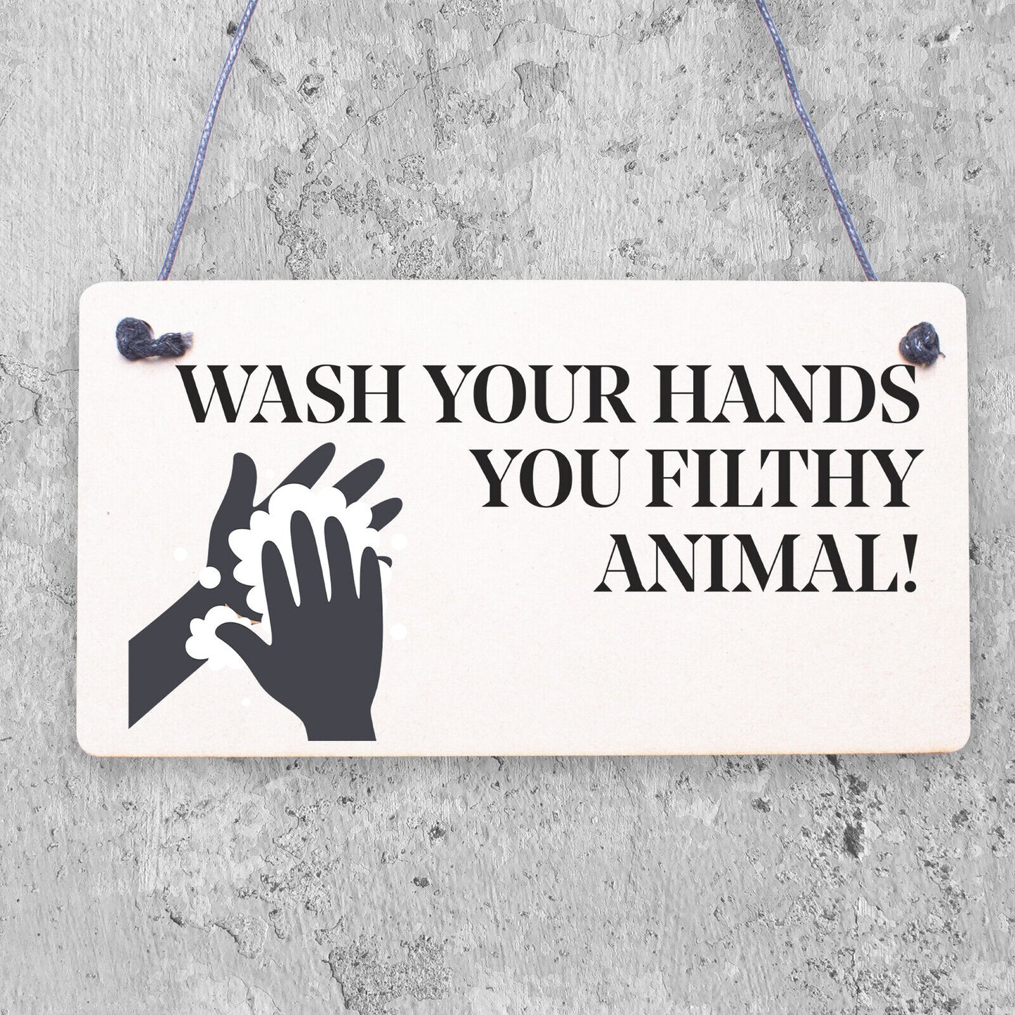 Rectangle Sign for Guests Flatmates Funny Bathroom Sign Direction Filthy Animal