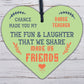 Chance Made Us Friends Dance Teacher Friendship Thank You Leaving Wood Sign Gift