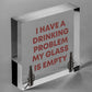 GLASS IS EMPTY Funny Alcohol Sign Bar Pub Man Cave Plaque BEER VODKA GIN GIFTS