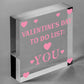 Funny Valentines Day Card For Him Her TO DO LIST Joke Husband Wife Card